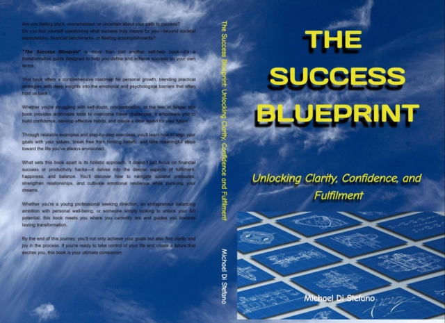 Success Blueprint Unlocking Clarity, Confidence, and Fulfilment