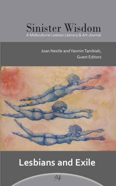 Sinister Wisdom 94: Lesbians and Exile