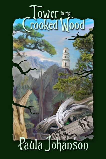 Tower in the Crooked Wood