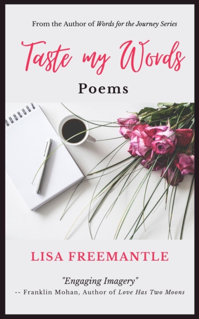 Taste My Words: Poems
