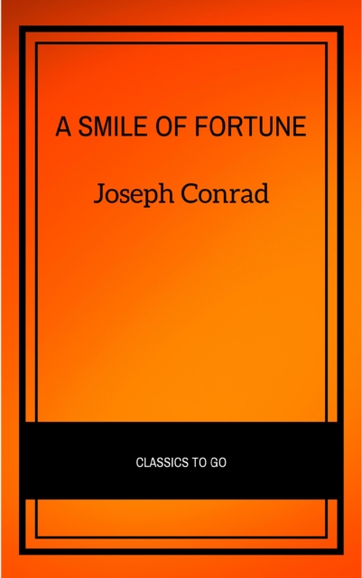A Smile of Fortune