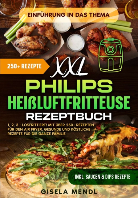 XXL Philips Heißluftfritteuse Rezeptbuch