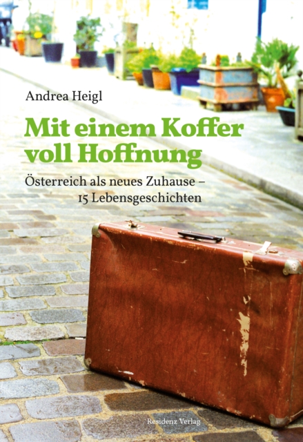 Mit einem Koffer voll Hoffnung