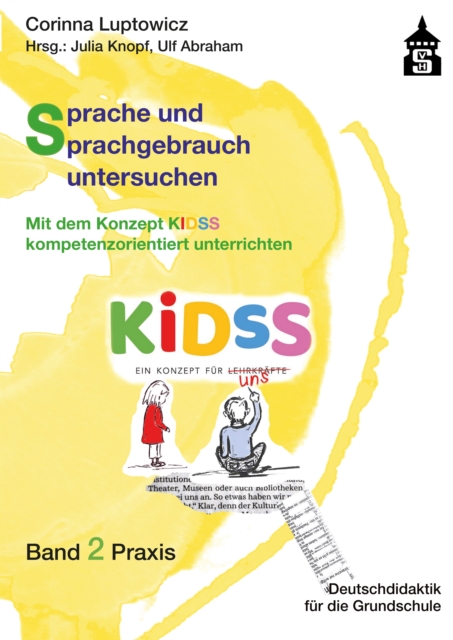 Sprache und Sprachgebrauch untersuchen