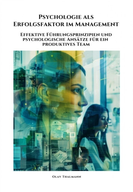 Psychologie als Erfolgsfaktor im Management