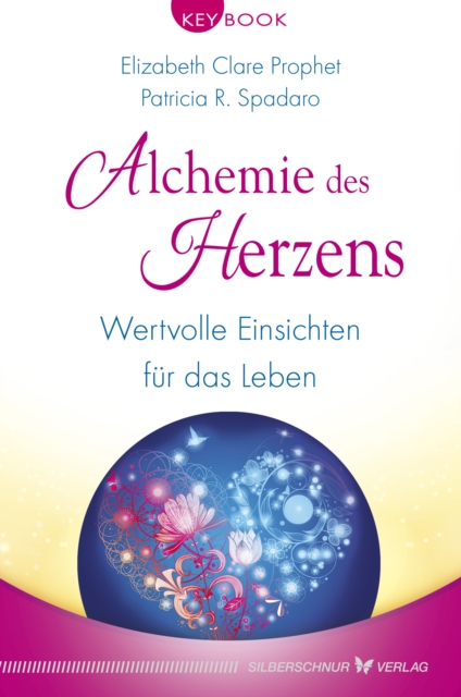 Alchemie des Herzens