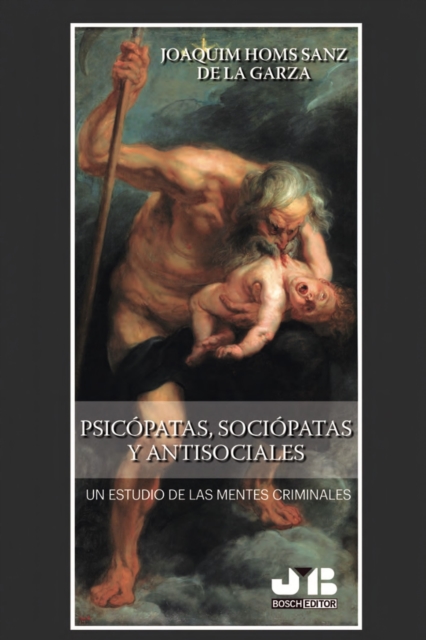 Psicópatas, sociópatas y antisociales