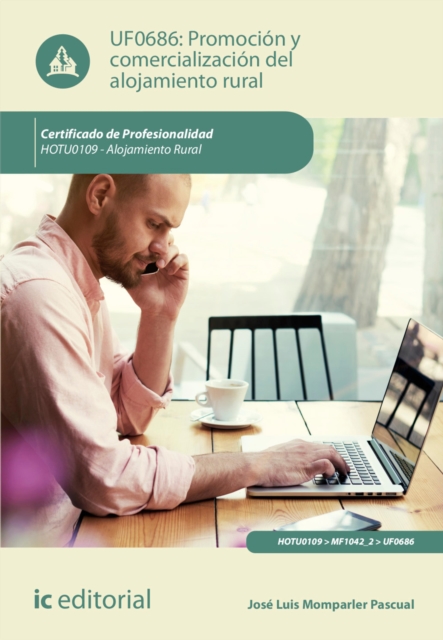 Promocion y comercializacion del alojamiento rural. HOTU0109