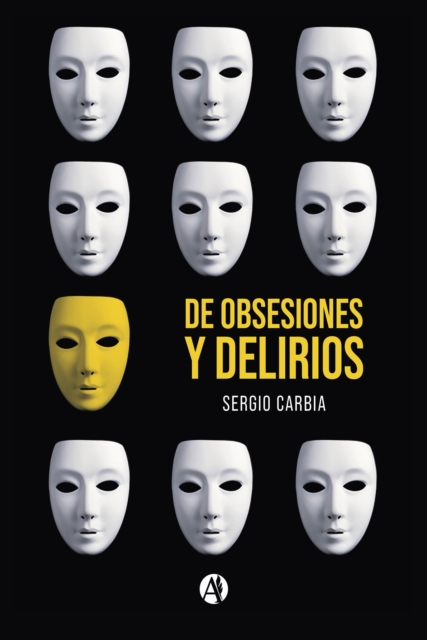 De obsesiones y delirios