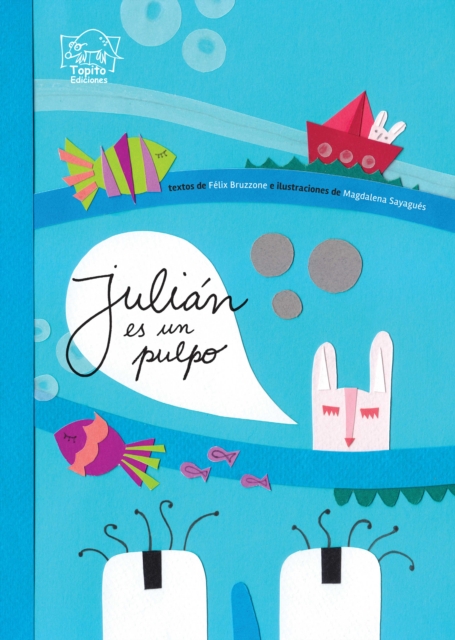 Julian es un pulpo