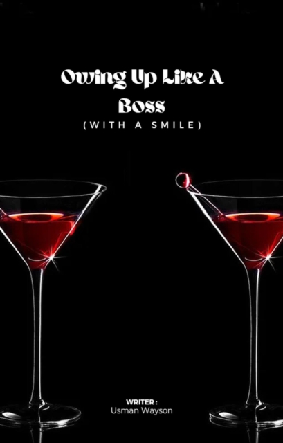 Owning Up Like a Boss