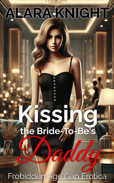 Kissing the Bride-To-Be's Daddy