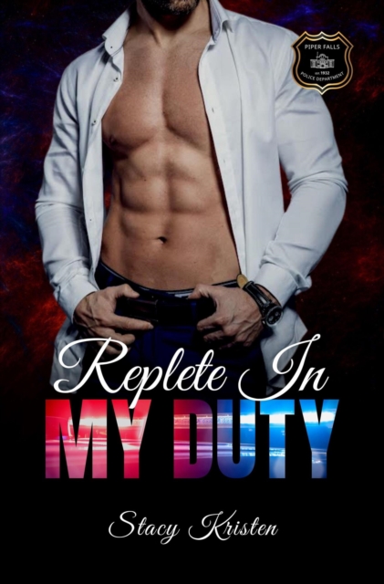 Replete In My Duty