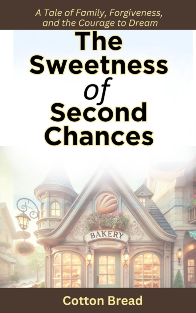 Sweetness of Second Chances