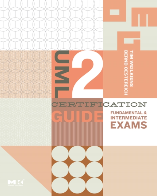 UML 2 Certification Guide