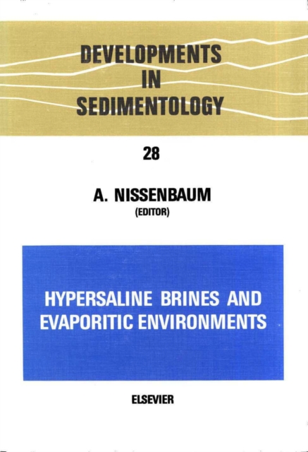 Hypersaline Brines and Evaporitic Environments