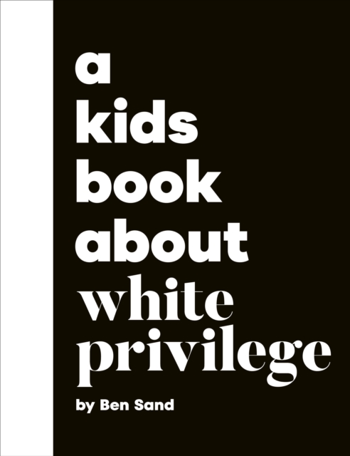 Kids Book About White Privilege