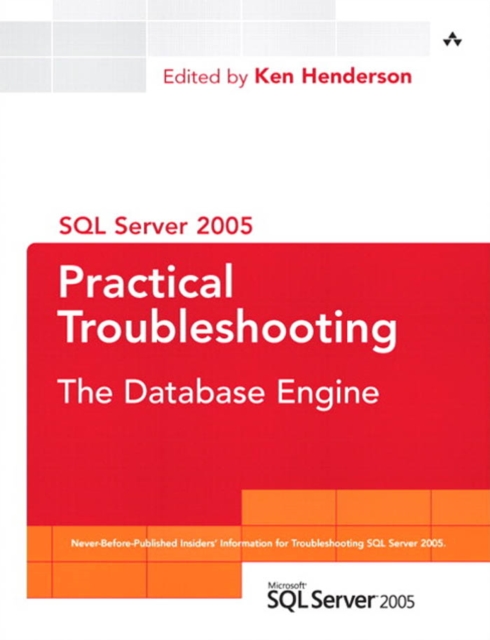 SQL Server 2005 Practical Troubleshooting