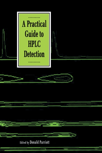 Practical Guide to HPLC Detection