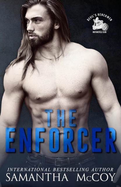 Enforcer: Devil's Henchmen MC, Book One