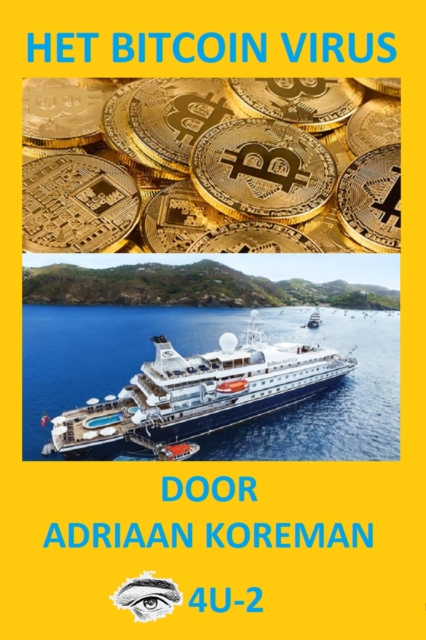 Het Bitcoin Virus. Eye4u-2