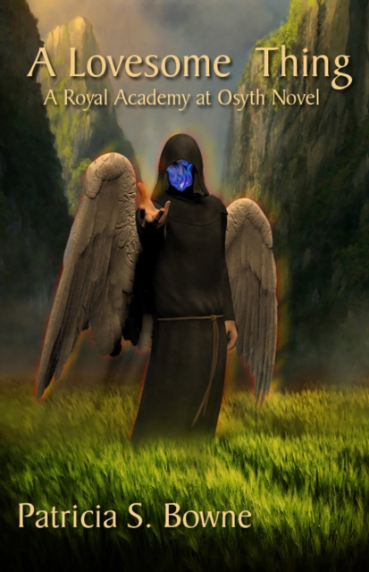 Lovesome Thing: A Royal Academy at Osyth Novel - Book 2