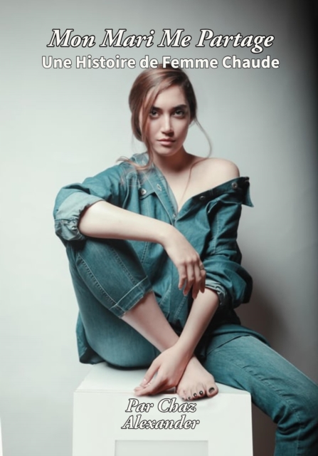 Mon Mari Me Partage