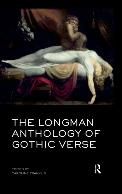 Longman Anthology of Gothic Verse