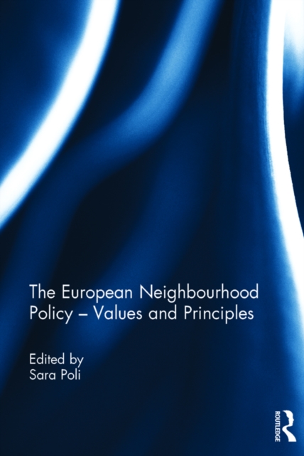 European Neighbourhood Policy - Values and Principles