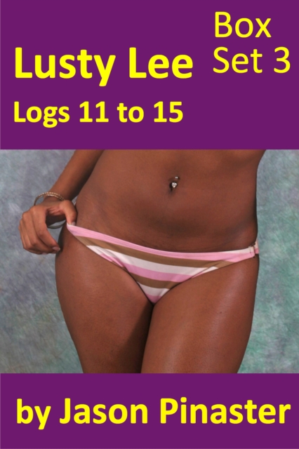 Lusty Lee Logs 11: 15