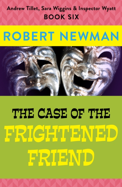 Case of the Frightened Friend
