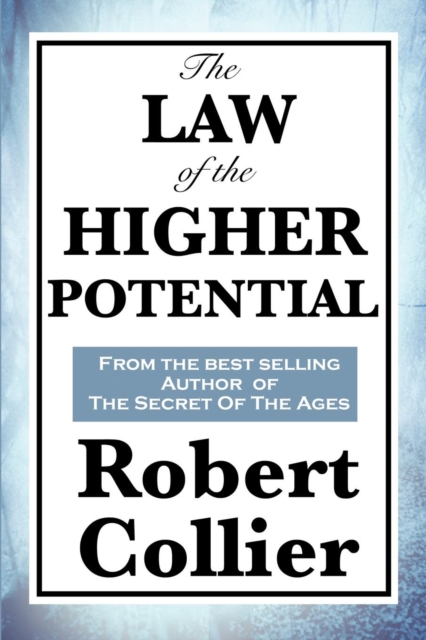 Law of the Higher Potential