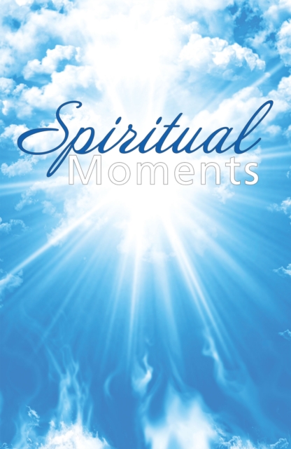 Spiritual Moments