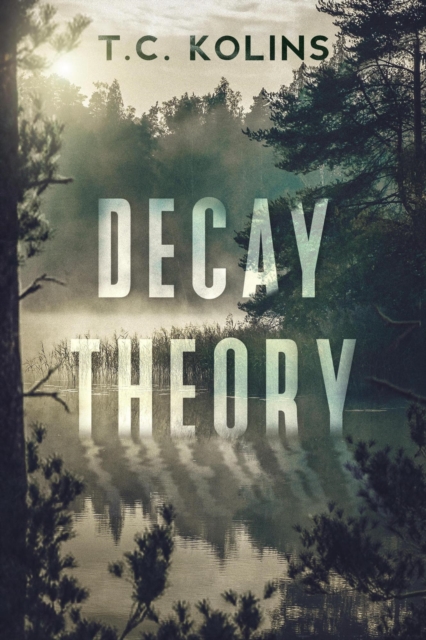 Decay Theory