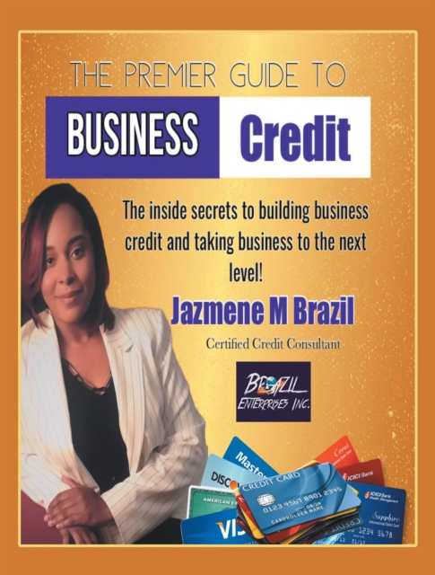 Premier Guide to Business Credit