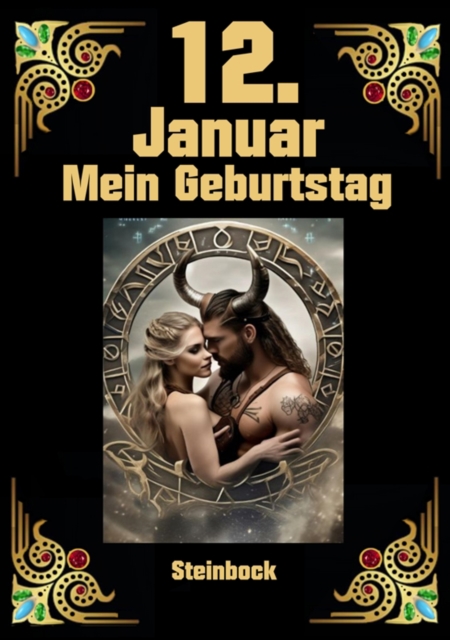 12. Januar, mein Geburtstag