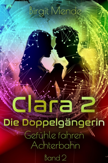 Clara 2 - Die Doppelgangerin