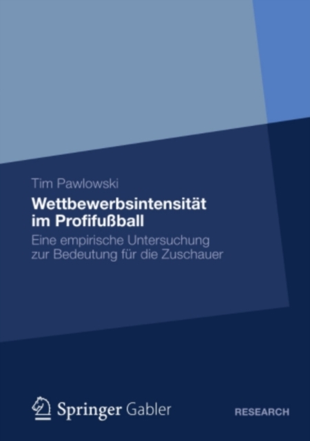 Wettbewerbsintensität im Profifußball