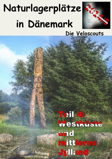 Naturlagerplatze in Danemark