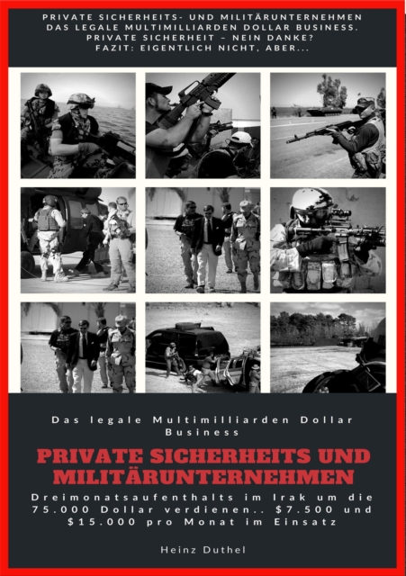 Private Sicherheit - Das legale Multimilliarden Dollar Business