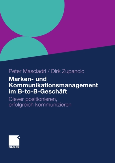 Marken- und Kommunikationsmanagement im B-to-B-Geschäft