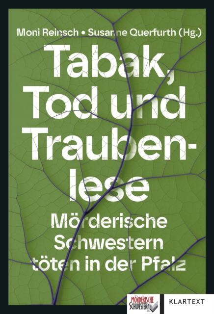 Tabak, Tod und Traubenlese