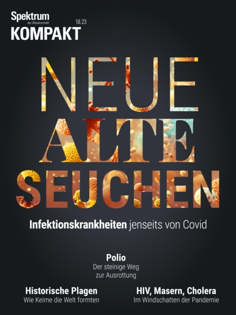 Spektrum Kompakt - Neue alte Seuchen