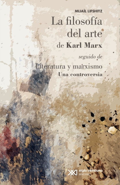 La filosofía del arte de Karl Marx