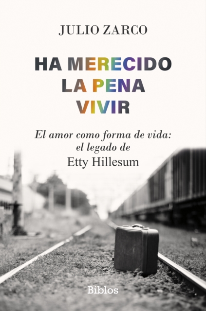 Ha merecido la pena vivir