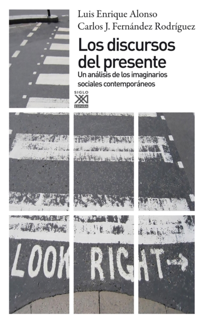 Los discursos del presente