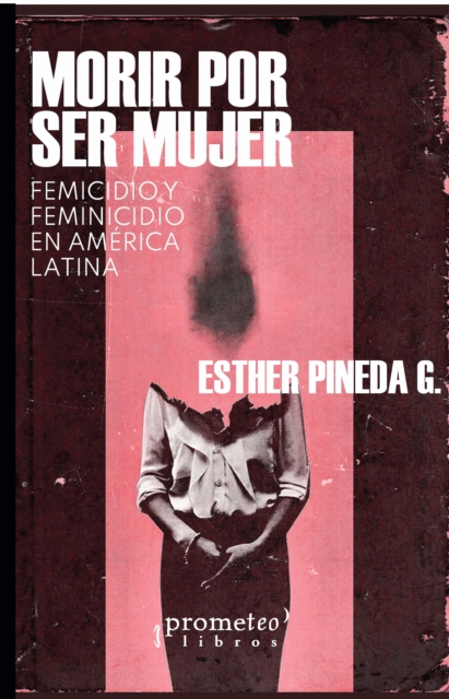 Morir por ser mujer