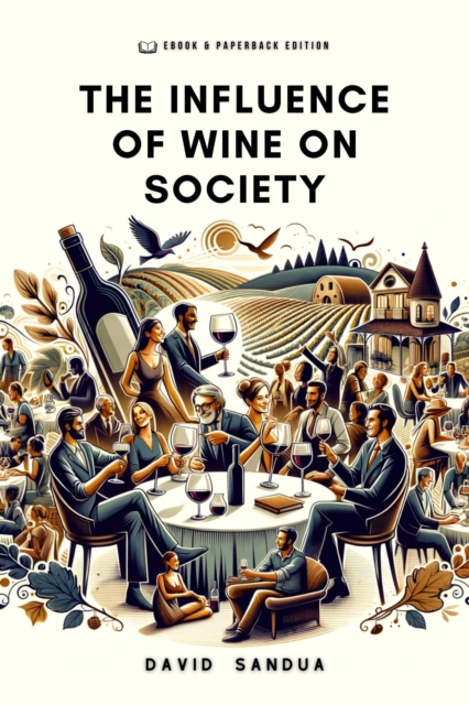 Influence of Wine on Society.