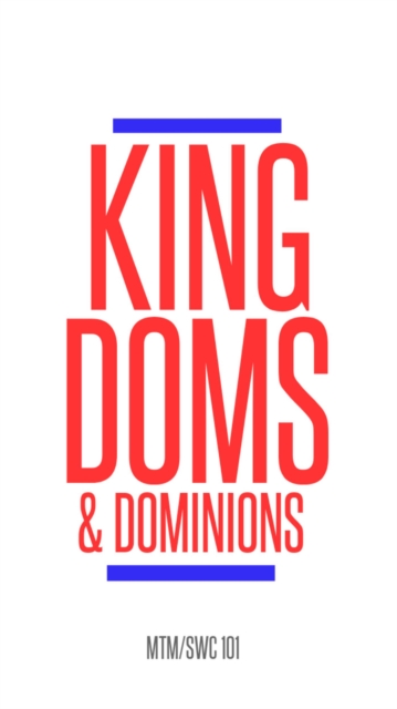Kingdoms And Dominions