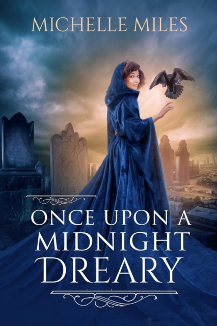 Once Upon a Midnight Dreary